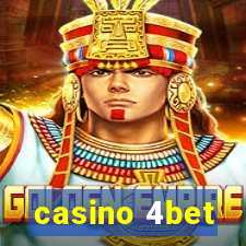 casino 4bet